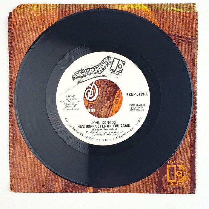 John Kongos He's Gonna Step On You Again 45 Single Record Elektra 1971 PROMO 4