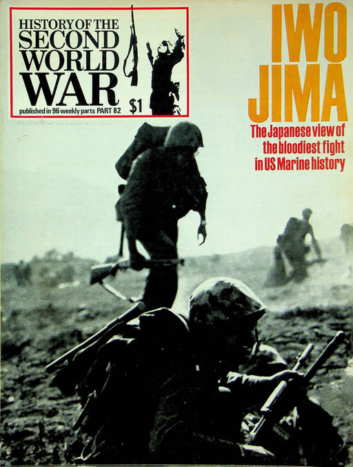 History Second World War WW2 Magazine 1974 Part 82 Iwo Jima US Marines Japan 1