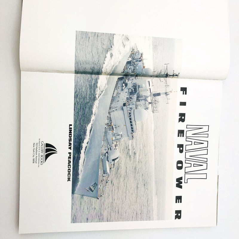 Naval Firepower Hardcover Lindsay Peacock 1990 1st US Edition US Navy Ships 6