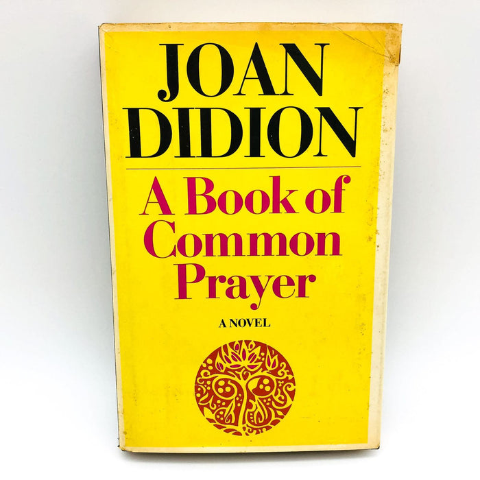 A Book Of Common Prayer Hardcover Joan Didion 1977 1st Edition 1st Printing Cp 1 1