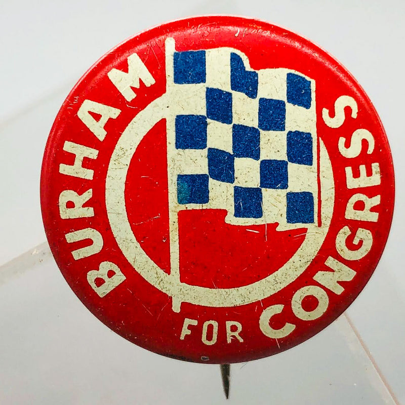 Burham For Congress Button Pin 1" Vintage Political Campaign Union Made Red 2