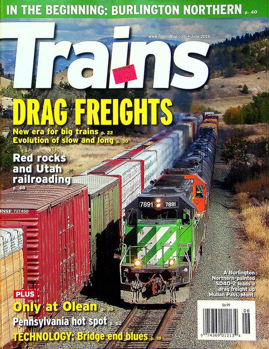 Trains Railroading Magazine June 2016 Vol 76 No 6 Drag Freights New Era