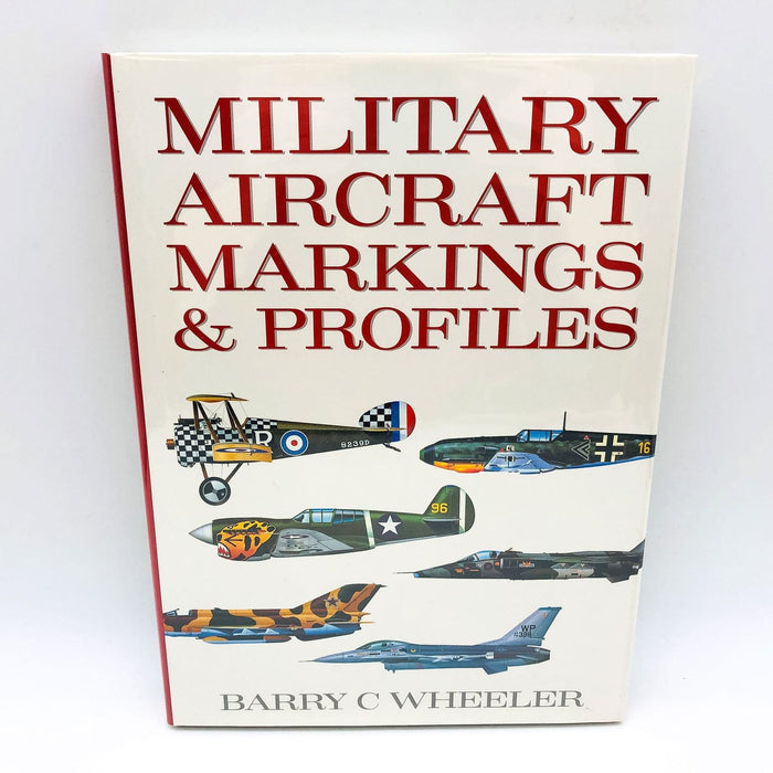 Military Aircraft Markings And Profiles Hardcover Barry Wheeler 1990 1st Edition 1