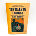 The Balkan Trilogy SC Olivia Manning 1981 World War 2 Love Germany British 1