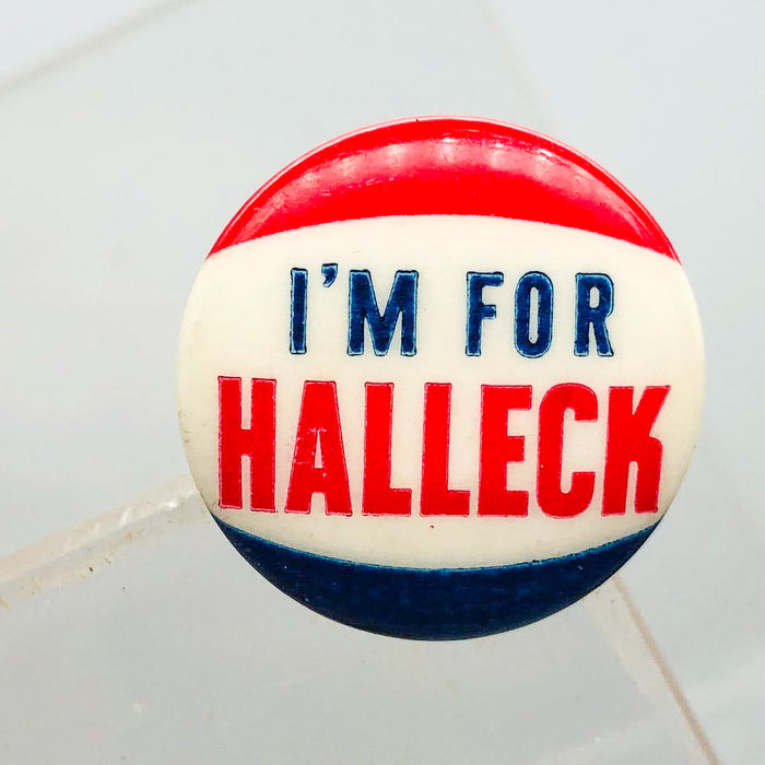 I'm For Halleck Button Pin .75" Indiana Politician Campaign Republican Charles 2