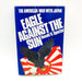 Eagle Against The Sun HC Ronald H. Spector 1985 American War With Japan WW2 1