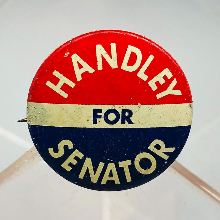 Harold Handley For Senator Button Pin .75" Indiana Political Campaign Union 10