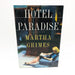 Hotel Paradise Hardcover Martha Grimes 1996 1st Edition Coming Of Age Historical 1