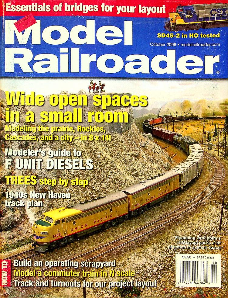 Model Railroader Magazine October 2006 Vol 73 No 10 Modeler Guide F Unit Diesels
