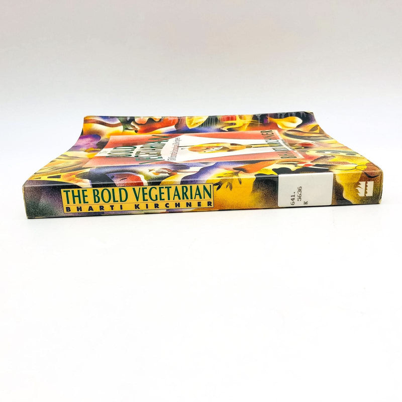 The Bold Vegetarian Paperback Bharti Kirchner 1995 Cookbook Recipes 1st Edition 3