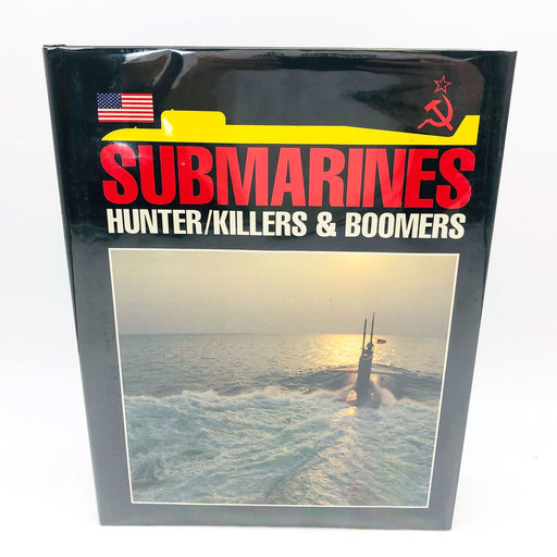 Submarines Hunter Killers and Boomers Hardcover Publications International 1990 1