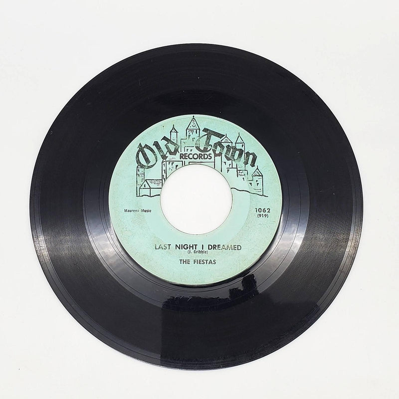 The Fiestas Last Night I Dreamed 45 RPM Single Record Old Town Records 1958 1062 1