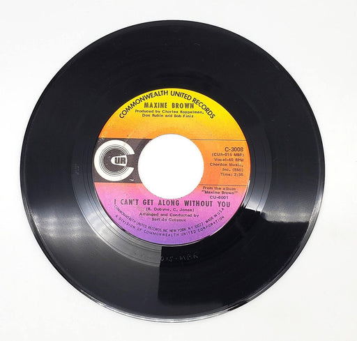Maxine Brown I Can't Get Along Without You 45 RPM Single Record 1970 C-3008 1