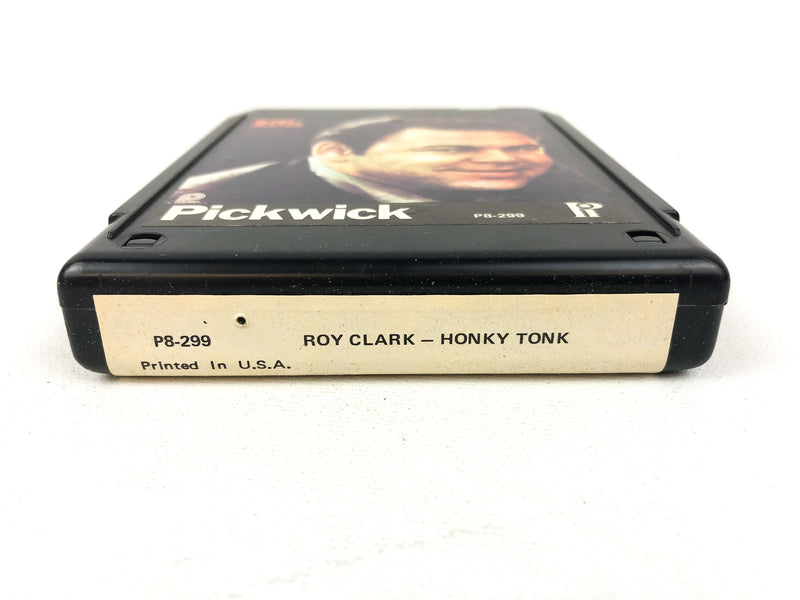 Roy Clark Honky Tonk 8 Track Tape P8-299 Pickwick I Almost Lost My Mind