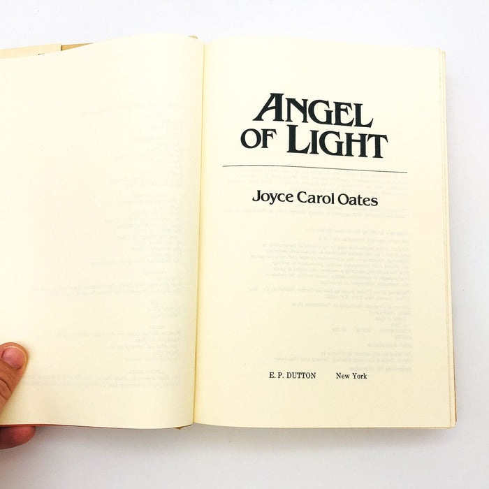 Angel Of Light HC Joyce Carol Oates 1981 Politics 1st Edition No Number Line 7