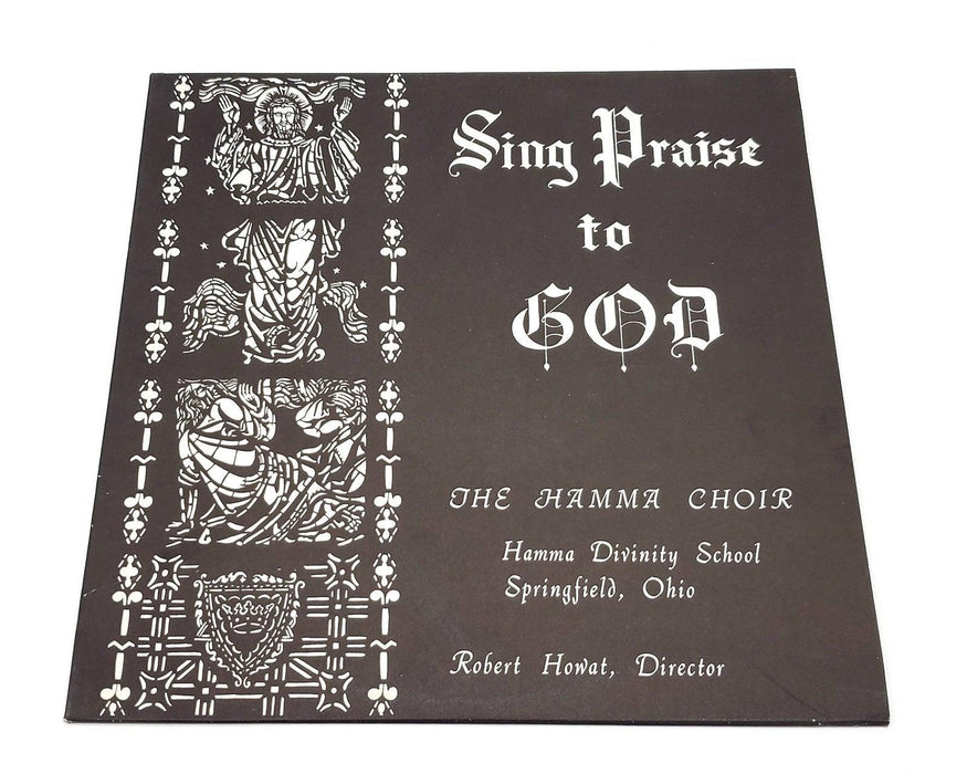 The Hamma Choir Springfield Ohio Sing Praise To God 33 RPM LP Record WFB 479-1 1