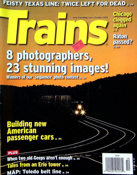 Trains Magazine October 2014 Vol 74 No 10 8 Photographers, 23 Stunning Images!