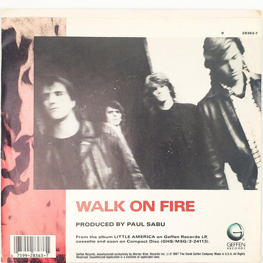Little America Walk On Fire Record 45 RPM Single 28363-7 Geffen 1987 2