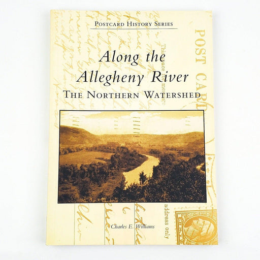 Along The Allegheny River The Northern Watershed Charles Williams 2006 1