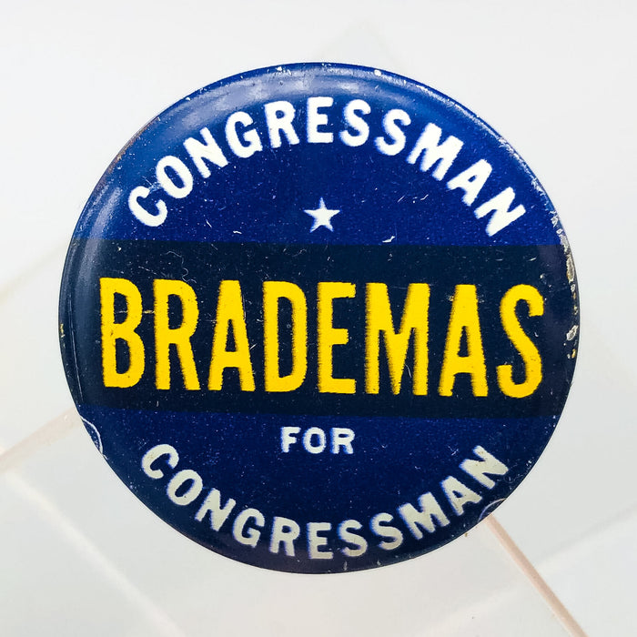 Congressman John Brademas Button Pin 1.25" Indiana Politician Campaign Blue 6