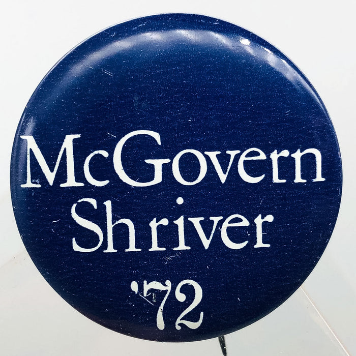 McGovern Shriver Political Button Pin 1.25" Presidential Campaign 1972 Blue 7