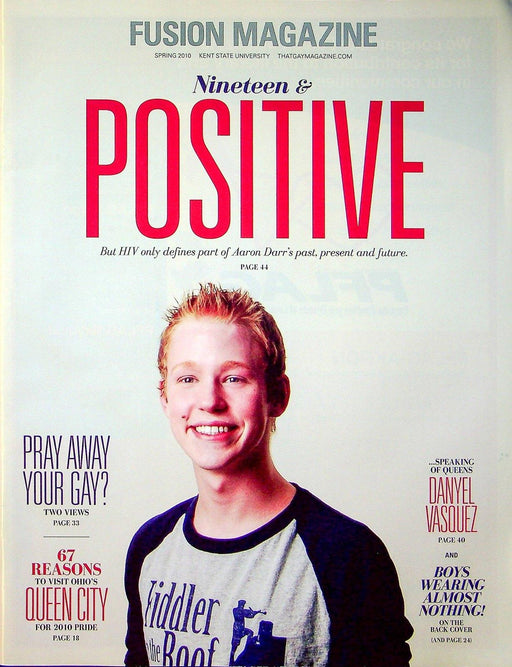 Fusion Magazine Kent State Spring 2010 19 & HIV Positive, Danyel Vasquez 1