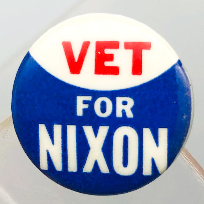 Vet For Nixon Button .75" Pinback Presidential Campaign Political Union Made