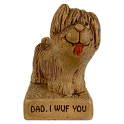 Paula Figurine Dad I Wuf You Dog 1984 W:701 4" 1