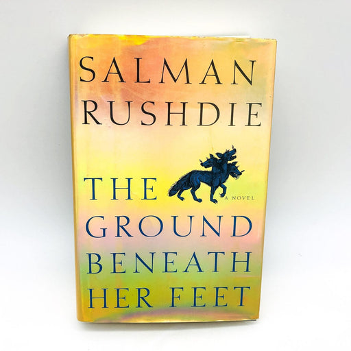 The Ground Beneath Her Feet HC Salman Rushdie 1999 Orpheus Myth 1st Edition 1