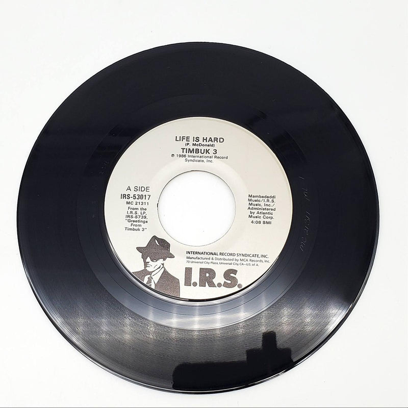 Timbuk 3 Life Is Hard Single Record I.R.S. Records 1987 IRS-53017 3