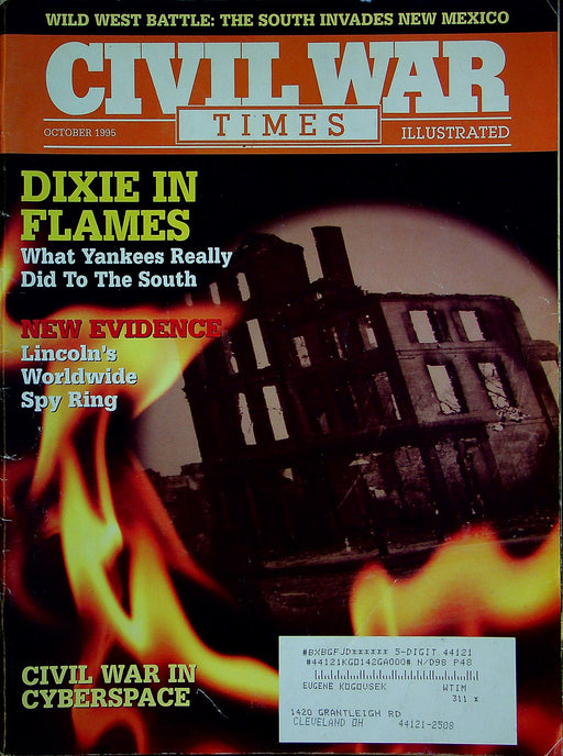 Civil War Times Magazine Sept/Oct 1995 Vol XXXIV 4 Dixie In Flames 1