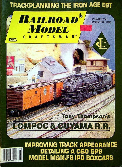 Railroad Model Craftsman Magazine June 1990 Vol 59 No 1 Lompoc & Cuyama R.R.