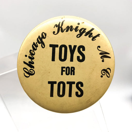 Toys for Tots Button Pinback Vintage Chicago Knight United States Marine Corps 1