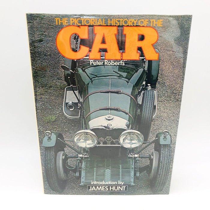 The Pictorial History Of The Car Hardcover Peter Roberts 1978 1st Edition 1