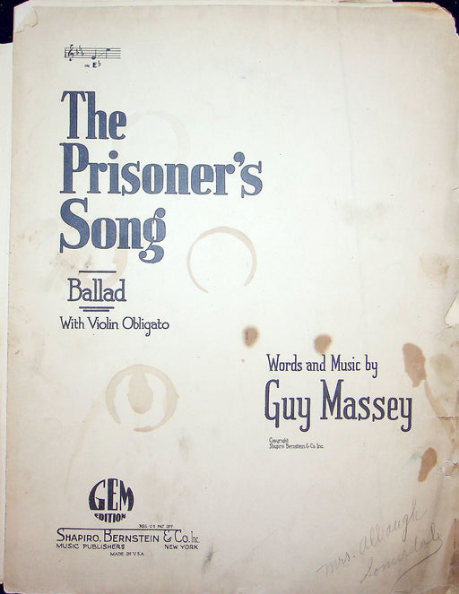 Sheet Music The Prisoners Song Guy Massey 1924 Piano Ballad Shapiro Bernstein 1