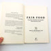 Fair Food Hardcover Oran B. Hesterman PHD 2011 Food Supply Sustainability 1st Ed 6