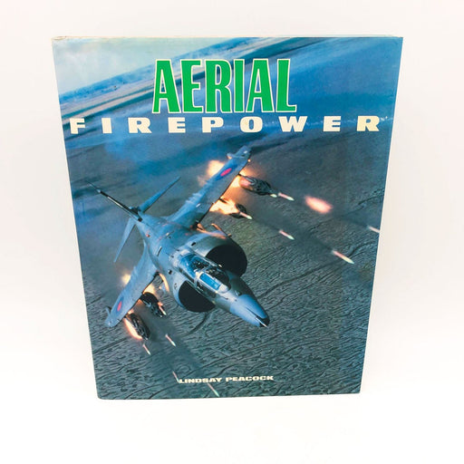 Aerial Firepower Hardcover Lindsay Peacock 1990 1st Edition USAF Air Force Plane 1