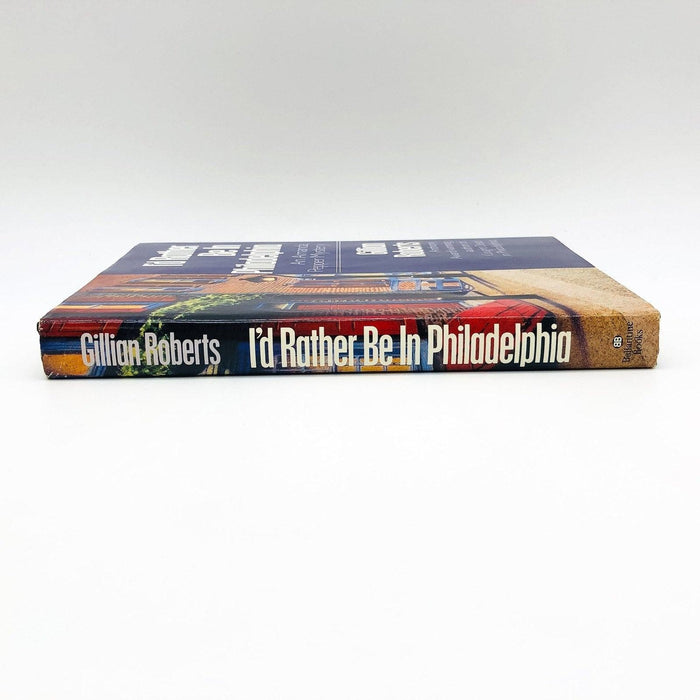 I'd Rather Be In Philadelphia Hardcover Gillian Roberts 1992 Amanda Pepper 3