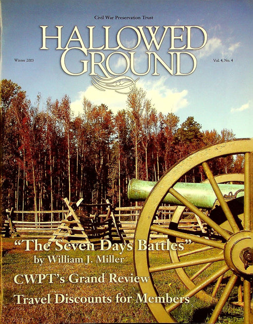 Hallowed Ground Magazine Winter 2003 Vol 4 No 4 Seven Days Battles 1