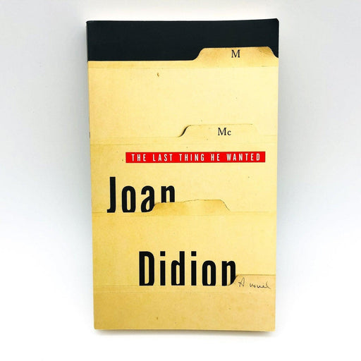 The Last Thing He Wanted Paperback Joan Didion 1996 Arms Dealing Assassinations 1