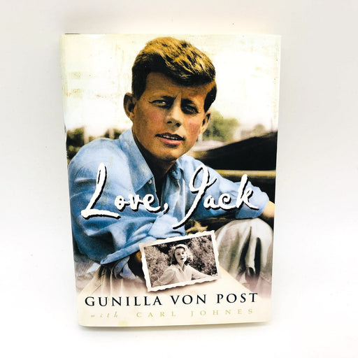 Love Jack Hardcover Gunilla Von Post 1997 John F Kennedy JFK Biography 1st Ed 1