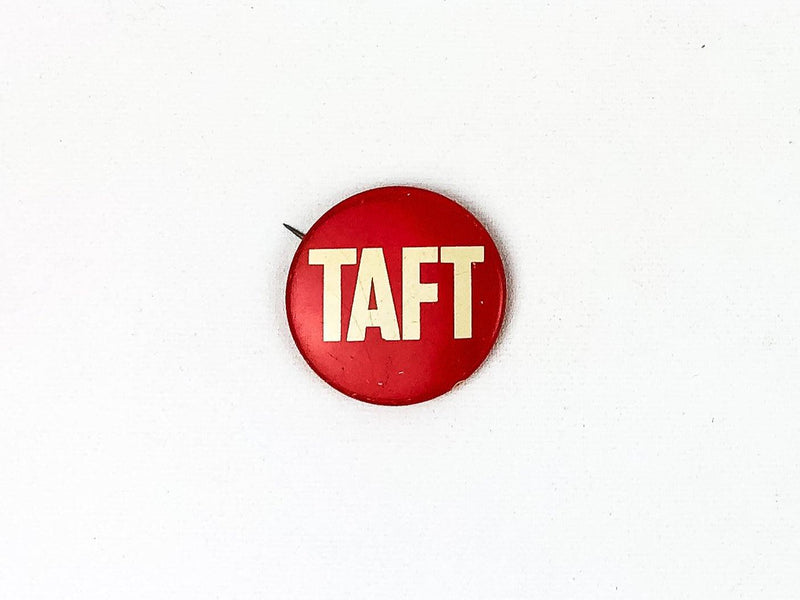 Bob Robert Taft Jr. Ohio Campaign Button Pin Political Union Made IJWU Red White 2