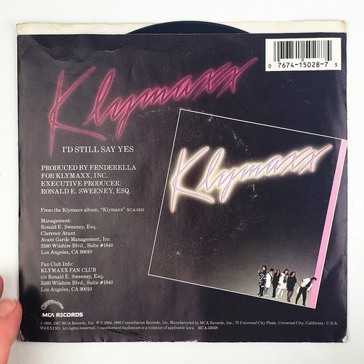 Klymaxx I'd Still Say Yes 45 RPM Single Record Constellation 1987 MCA-53028 2