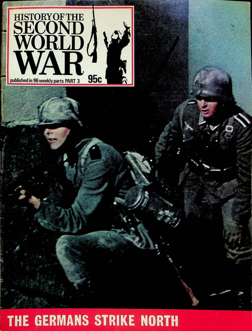 History Second World War Magazine 1973 Part 3 Germans Strike North Goebbels 1