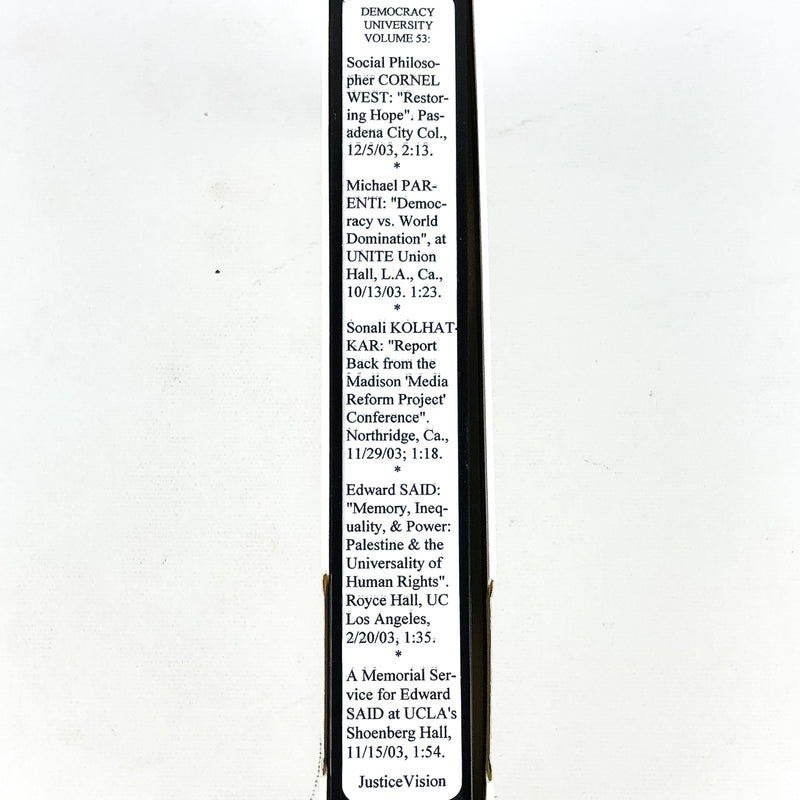 Democracy University Volume 53 Cornel West, Michael Parenti, Edward Said 2003