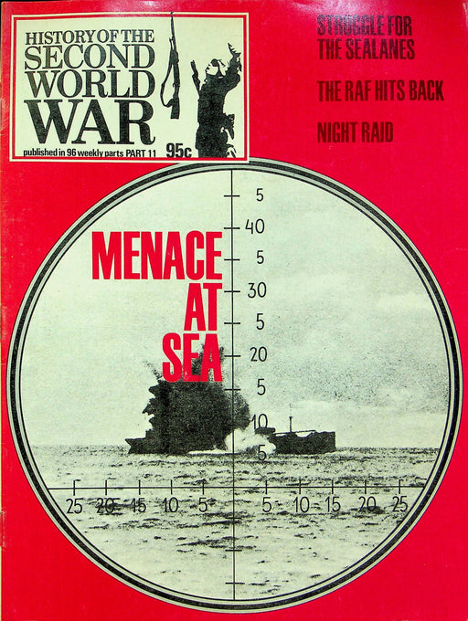 History Second World War WW2 Magazine 1973 Part 11 Menace At Sea Night Raid 1