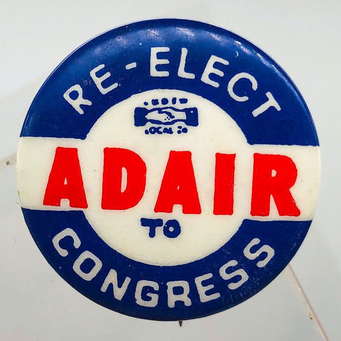 Re-Elect Adair To Congress Button Pin 1" Ross Indiana Republican Politician 1