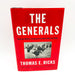 The Generals HC Thomas Ricks 2012 US Military Command WW2 to Today 1st Edition 1