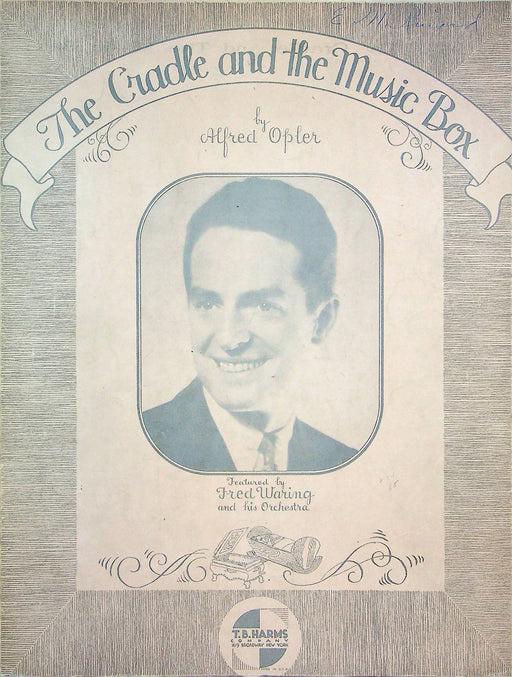 The Cradle and Music Box Sheet Music Alfred Opler Fred Waring 1934 Piano Song 1