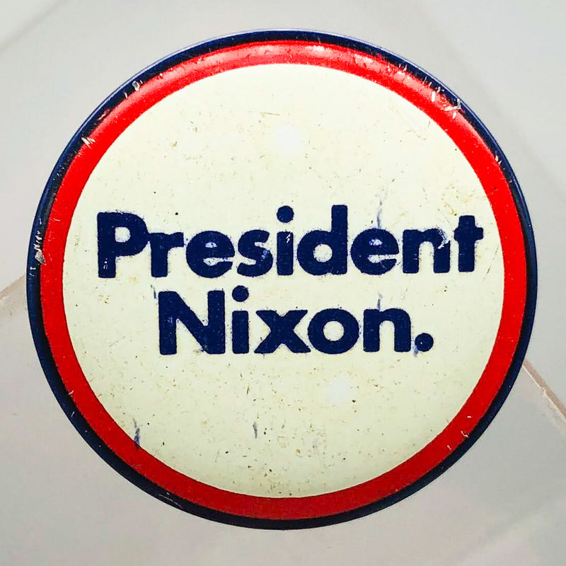 President Nixon Button 1" Pin Presidential Political Campaign Red White Blue 3